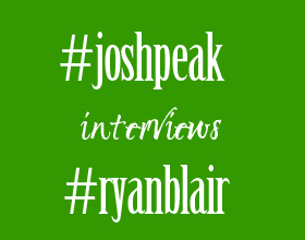 Josh Peak Is Interviewing Mega Entrepreneur Ryan Blair